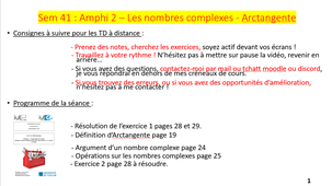 Vidéo 9 : Amphi 2 de maths sur les nombres complexes et arctangente
