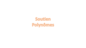 Soutien factorisation de polynômes
