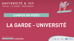 Campus en vidéo : La Garde Université de Toulon