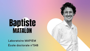 MT180 2026 - Baptiste Matalon, laboratoire MAPIEM