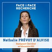 Face à face Recherche avec Nathalie Prévot d'Alvise